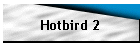 Hotbird 2